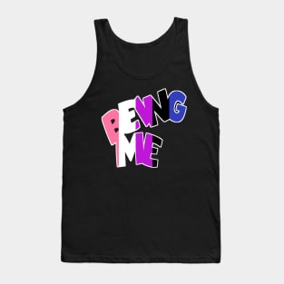 Being Me Gender Fluid Tank Top